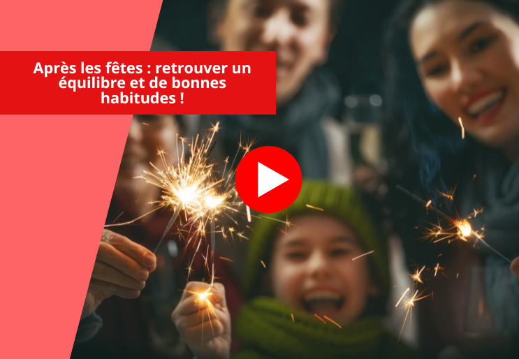 Atelier video conseils pour retrouver un equilibre alimentaire apres les fetes